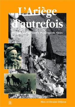 L'Ariège d'autrefois