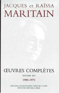 Oeuvres complètes Maritain XVI
