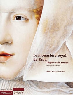 Monastere royal de brou (le)