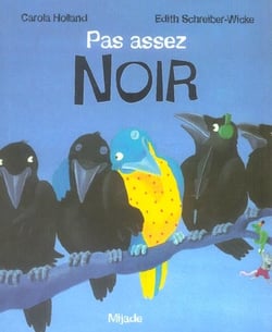 Pas assez noir