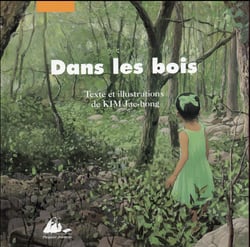 Dans les bois