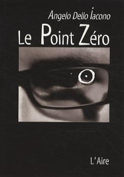Le point zéro - carnet d'un danseur en quête du 7ème sens