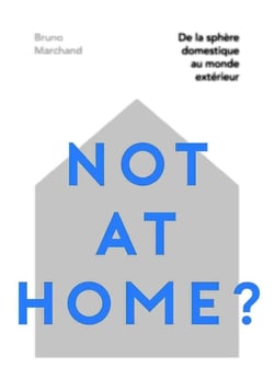 Not at home : incidences de l'ouverture de la sphère domestique au monde extérieur