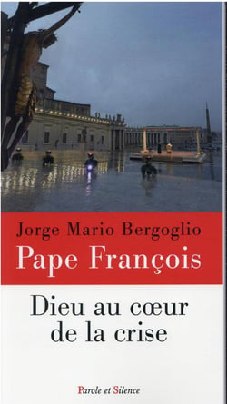 Dieu au coeur de la crise
