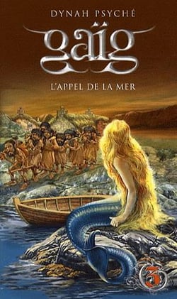 Gaïg Tome 3 : l'appel de la mer
