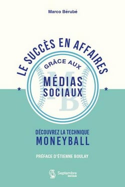 Le succès en affaires grace aux médias sociaux