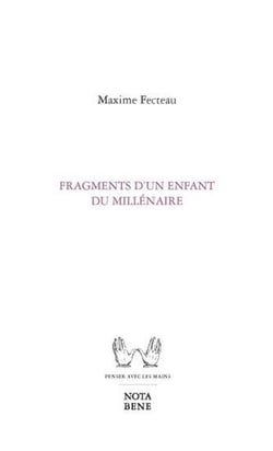 Fragments d'un enfant du millénaire