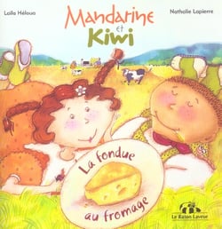 Mandarine et kiwi - la fondue au fromage