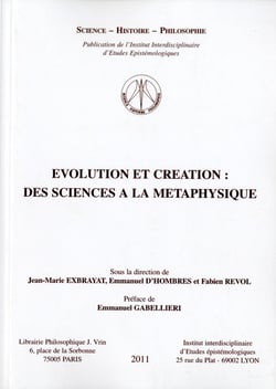 Évolution et création - des sciences à la métaphysique