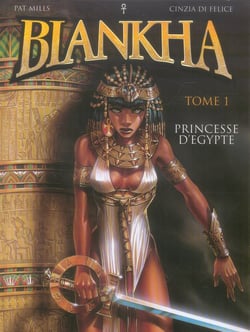 Biankha t.1 - princesse d'égypte