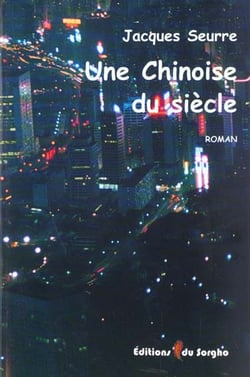Une chinoise du siecle