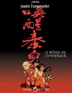 Junior l'aventurier Tome 5 : le réveil de l'empereur