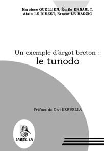 Un exemple d'argot breton : le tunodo