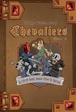 Chevaliers - journal d'un héros Tome 3 : la cité ensevelie