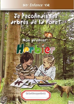 Mon premier herbier - je reconnais les arbres de la forêt