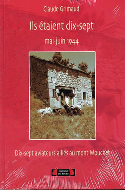 Ils etaient dix-sept aviateurs allies au mont mouchet