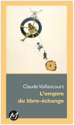 L'empire du libre-échange