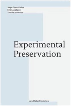 Experimental preservation