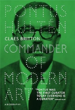 Pontus Hulten : Commander of modern art