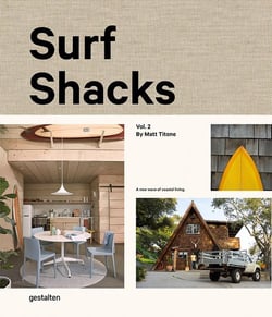 Surf shacks Tome 2 - the new wave of coastal living