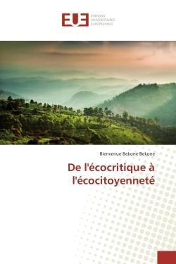 De l'ecocritique a l'ecocitoyennete