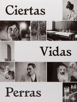 Ciertas vidas perras