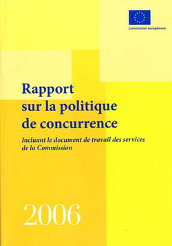 Rapport sur la politique de concurrence, 2006