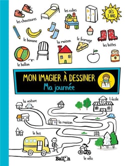 Mon imagier à dessiner - ma journée