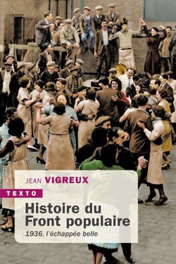 Histoire du Front populaire : 1936, l'échapée belle