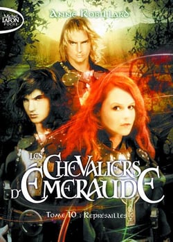 Les Chevaliers d'Émeraude Tome 10 : représailles