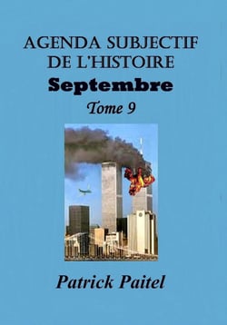 Agenda subjectif de l'histoire Tome 9 - Septembre