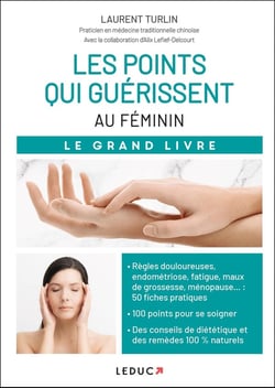 Les points qui guérissent : au féminin