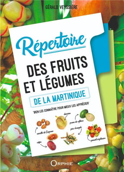 Repertoire des fruits et légumes de la Martinique