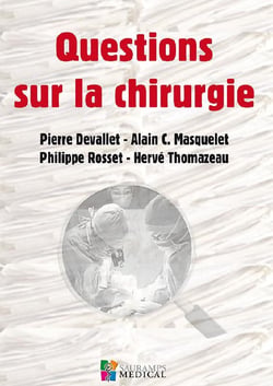 Questions sur la chirurgie