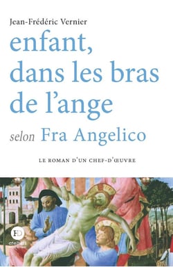 Enfant dans les bras de l'ange : selon Fra Angelico