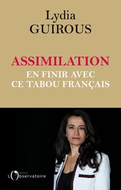 Assimilation - en finir avec ce tabou français