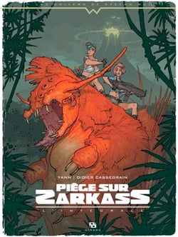 Piège sur Zarkass : Intégrale Tomes 1 à 3