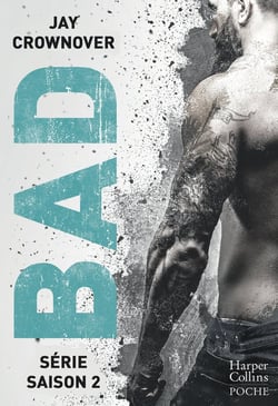 Bad Tome 4 à Tome 6