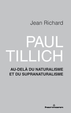 Paul Tillich : au-delà du naturalisme et du supranaturalisme