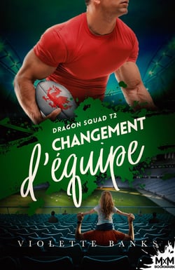 Dragon Squad Tome 2 : Changement d'équipe