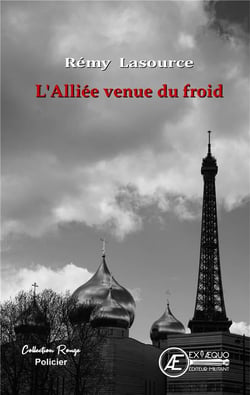 L'alliée venue du froid  - les enquêtes de barbicaut