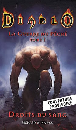 Diablo - la guerre du péché Tome 1 : droits du sang