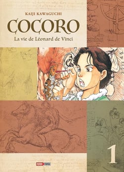 Cocoro - La vie de Léonard de Vinci T01