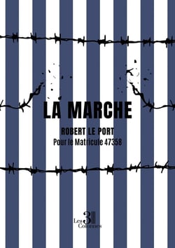 La marche : Tombeau pour un couple de résistants