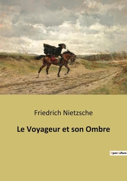 Le voyageur et son ombre