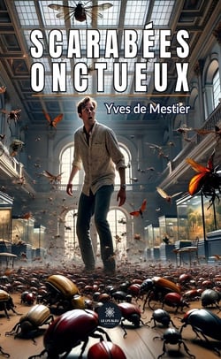 Scarabées onctueux