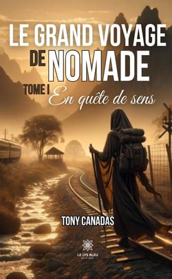Le grand voyage de Nomade