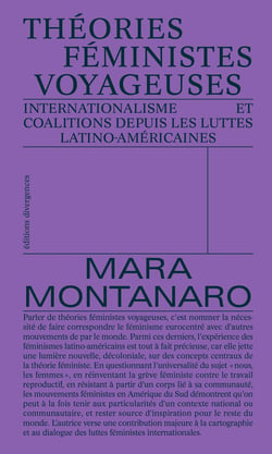 Théories féministes voyageuses : Internationalisme et coalitions depuis les luttes latino-américaines