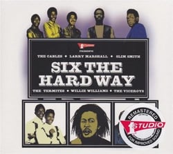 Six The Hard Way