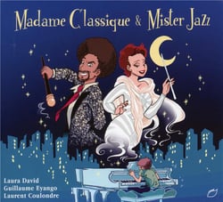 Madame Classique & Mister Jazz